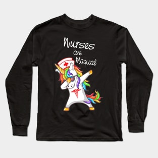 Nurses Are Magical Long Sleeve T-Shirt